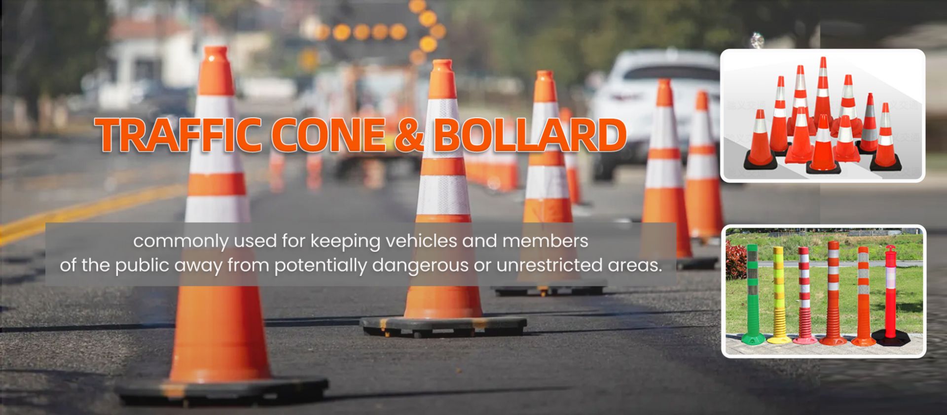 Traffic cone & Bollard